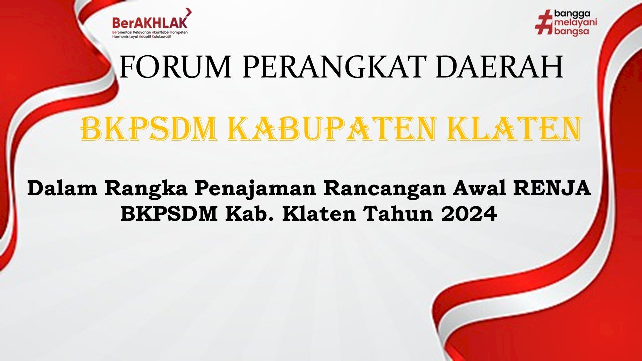 Gelar Forum Perangkat Daerah, BKPSDM Optimalkan Penajaman Rancangan ...